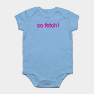 So Fetch Baby Bodysuit